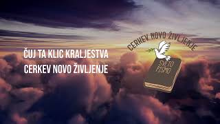 Čuj Ta Klic Kraljestva - Novo Življenje