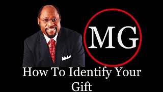 Dr  Myles Munroe   How To Identify Your Gift