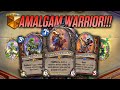 This Amalgam Warrior Deck is 10/10 SUPER FUN | Savjz Hearthstone