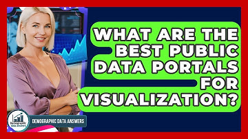 What Are The Best Public Data Portals For Visualization? - Demographic Data Answers