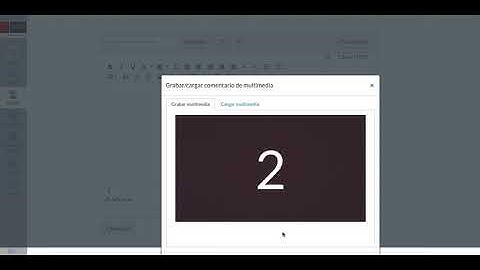 Canvas - Cómo grabar un video para responder un foro