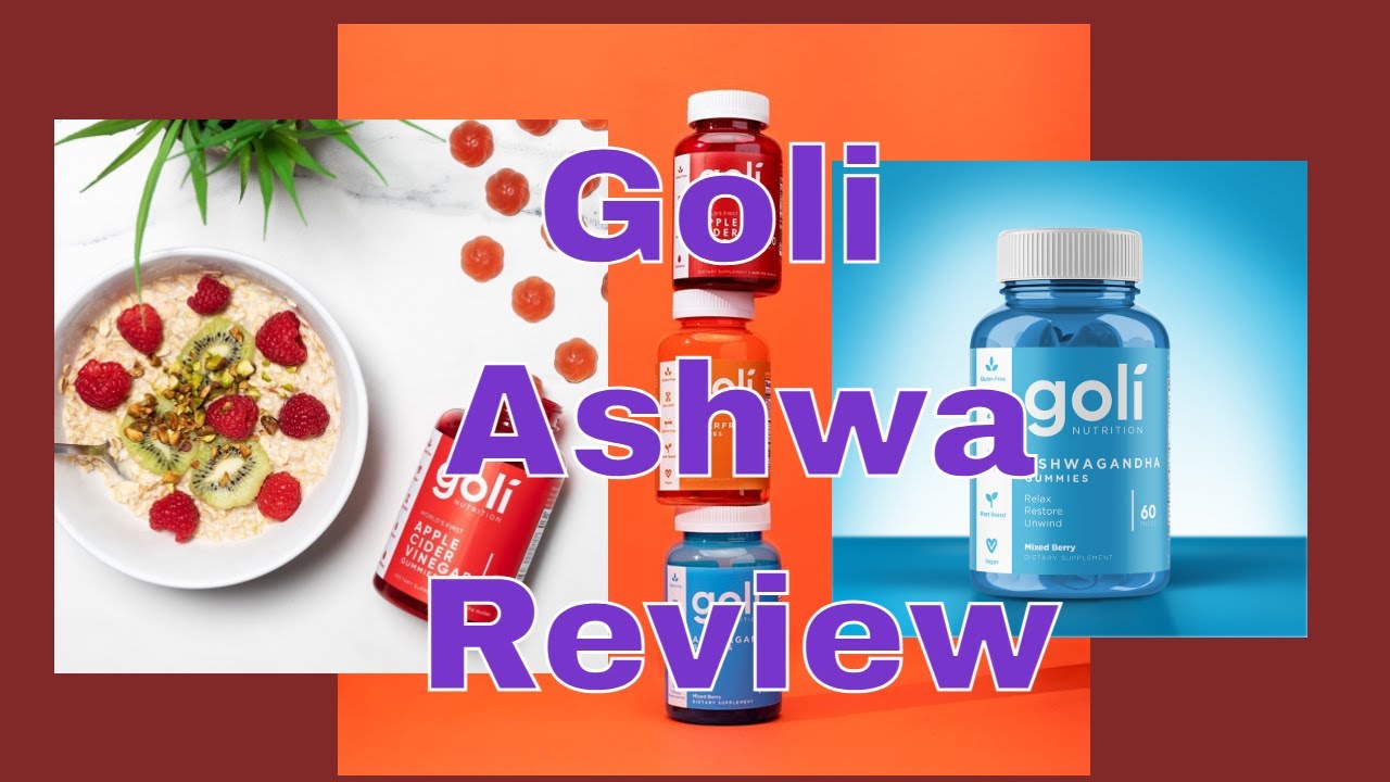 Goli ahswagandha gummies..Does it work.. Ashwa review and intro Relax