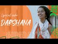 Darshana - Hridayam - Lyrical Video | Vineeth | Pranav Mohanlal | Darshana Rajendran | Cuda Lyrics🎵🎶