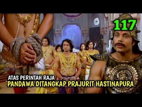BIMA'S ANGER WHEN THE PANDAWAS WERE CAPTURED BY THEIR OWN SOLDIERS | Mahabharata Movie Plot Eps 117