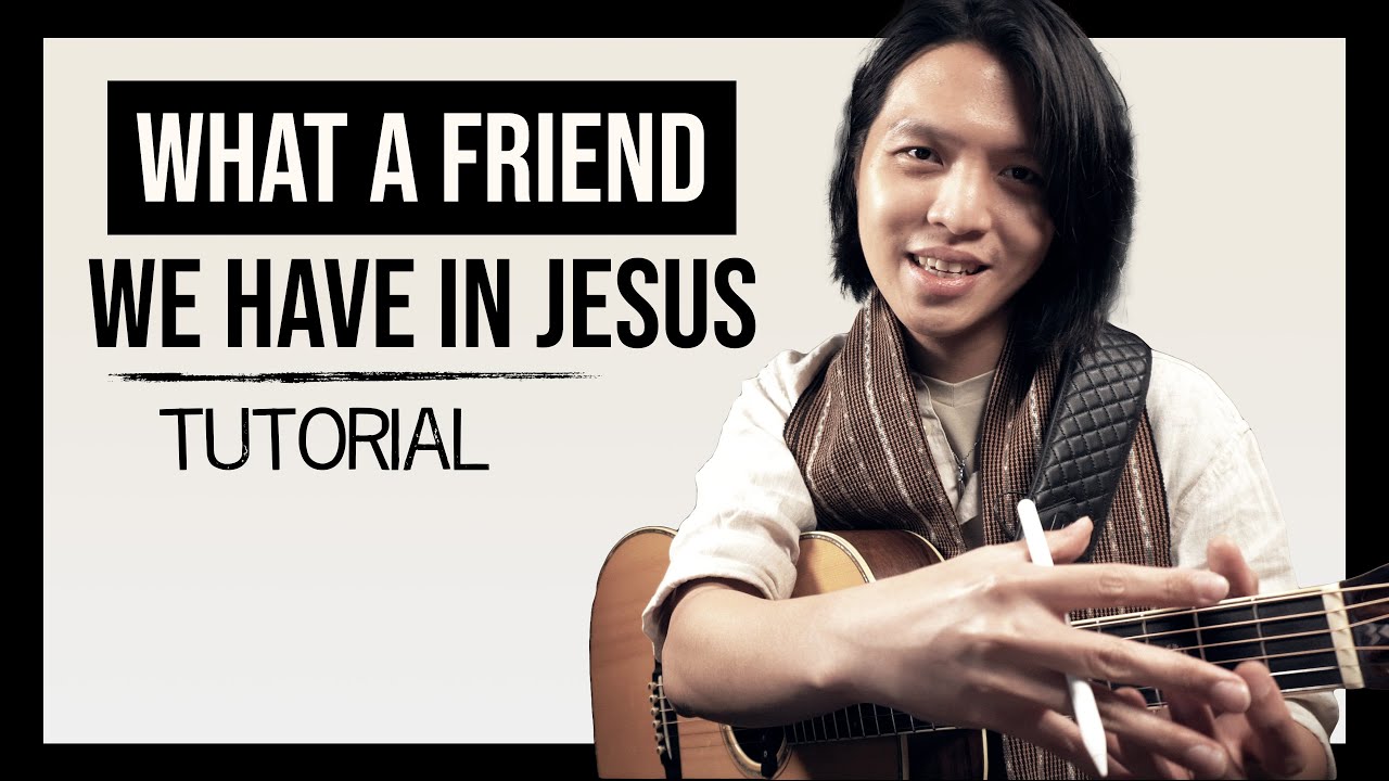 What a Friend We Have in Jesus - Fingerstyle Guitar Arrangement Tutorial