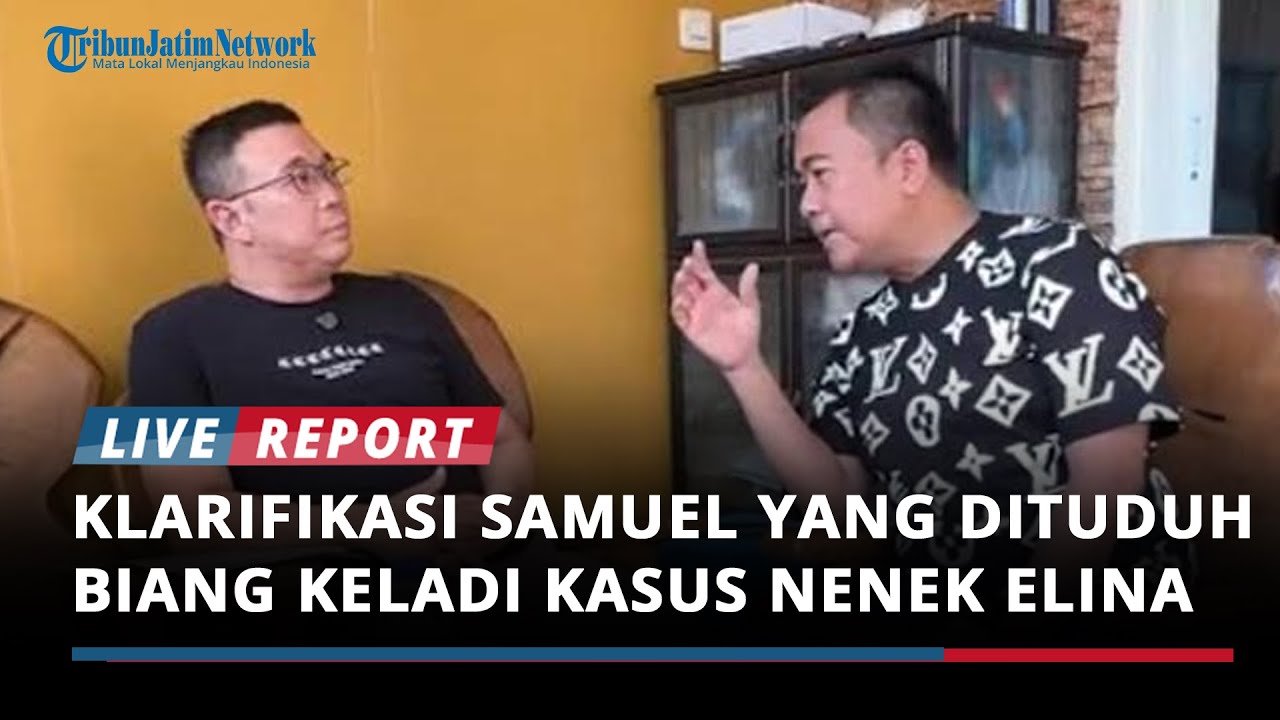 Klarifikasi Samuel yang Dituduh Jadi Biang Keladi Pengusiran Nenek Elina di Lontar Surabaya