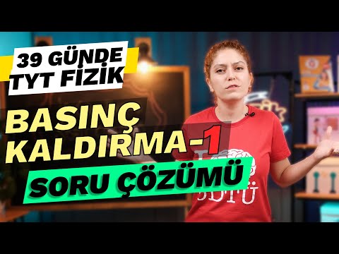 Basınç ve Kaldırma Kuvveti Soru Çözümü 1- Basınç ve kuvveti - 39 Günde TYT Fizik Kampı | 10. Sınıf