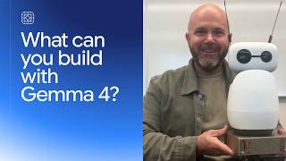 Building With Gemma 4