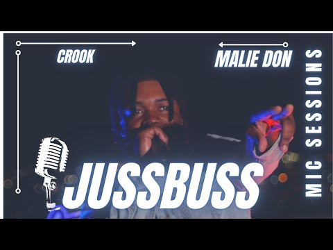 Malie Don - Crook - Jussbuss Mic Sessions