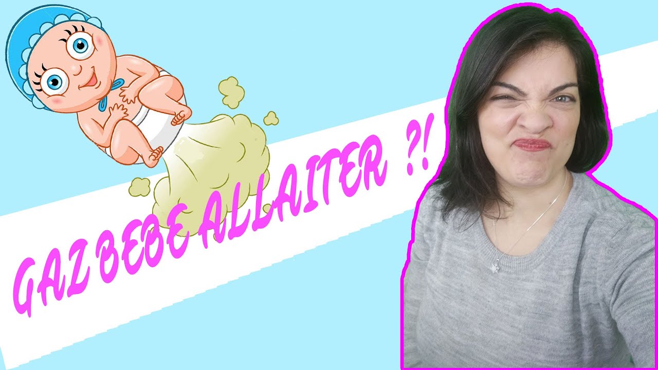 Gaz Des Bebes Allaites Et Allaitement Apasdemoa Youtube