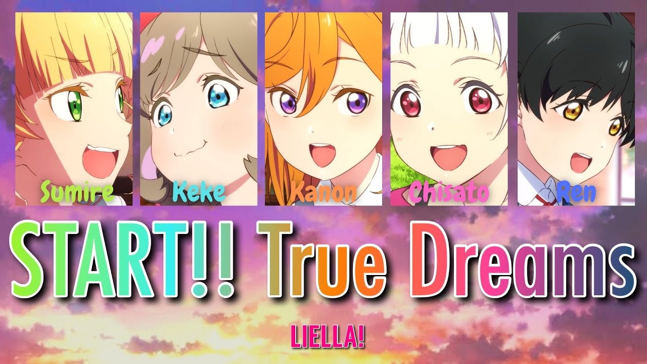 START!! True dreams - Liella! - Short + Lyrics - Love Live