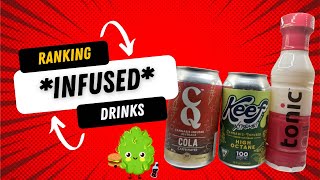 Ranking 3 Cannabis Infused Drinks