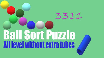 Ball Sort Puzzle Level 3311 🎯 All level without extra tube 😂 Game Walkthrough 😘