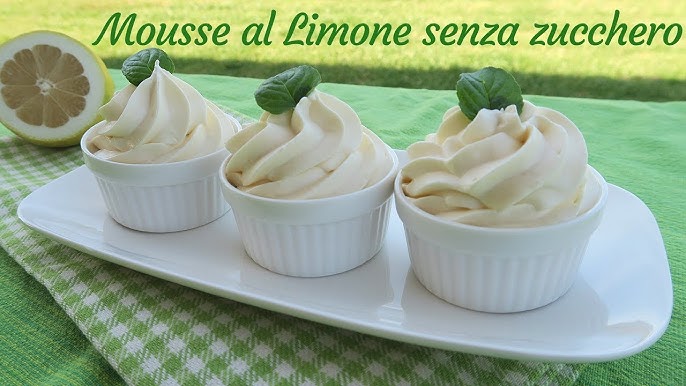 Mousse Al Limone Senza Zucchero Aggiunto Ricetta Con Stevia Youtube