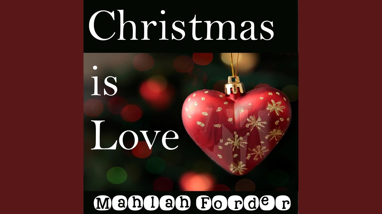 Christmas Is Love Song 