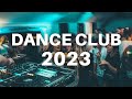 Dance club 2024  mashups  remixes of popular songs 2024  dj dance party remix music mix 2023 