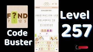 Code Busters Level 257 Walkthrough 🧩 | All Puzzle Solutions| Solutionguruji