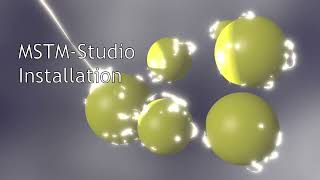 Installation of MSTM-Studio