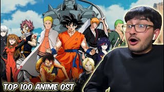 REACTING TO THE TOP 100 ANIME OST'S OF ALL TIME!