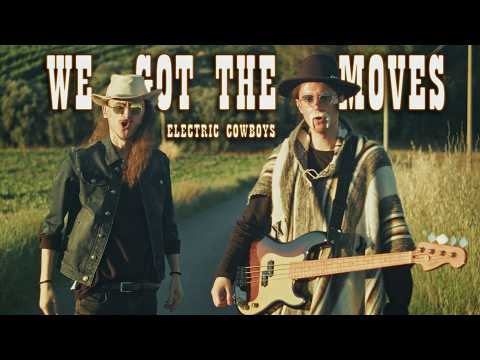 Electric Callboy - WE GOT THE MOVES (Country-Western COVER by Melodicka Bros)