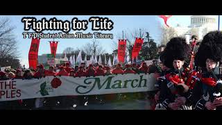 TFP - Fighting for Life
From The TFP Student Action Music Library TFP - Fighting for Life