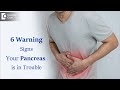 6 Warning Signs your pancreas is in trouble| Is it life-threatening?-Dr.Ravindra BS |Doctors' Circle