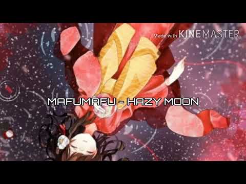 MAFUMAFU - Hazy Moon (Nightcore)