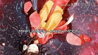MAFUMAFU - Hazy Moon (Nightcore)