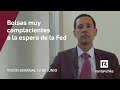 Bolsas muy complacientes a la espera de la Fed