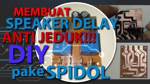 proses pembuatan pcb speaker delay (anti jeduk) pake spidol