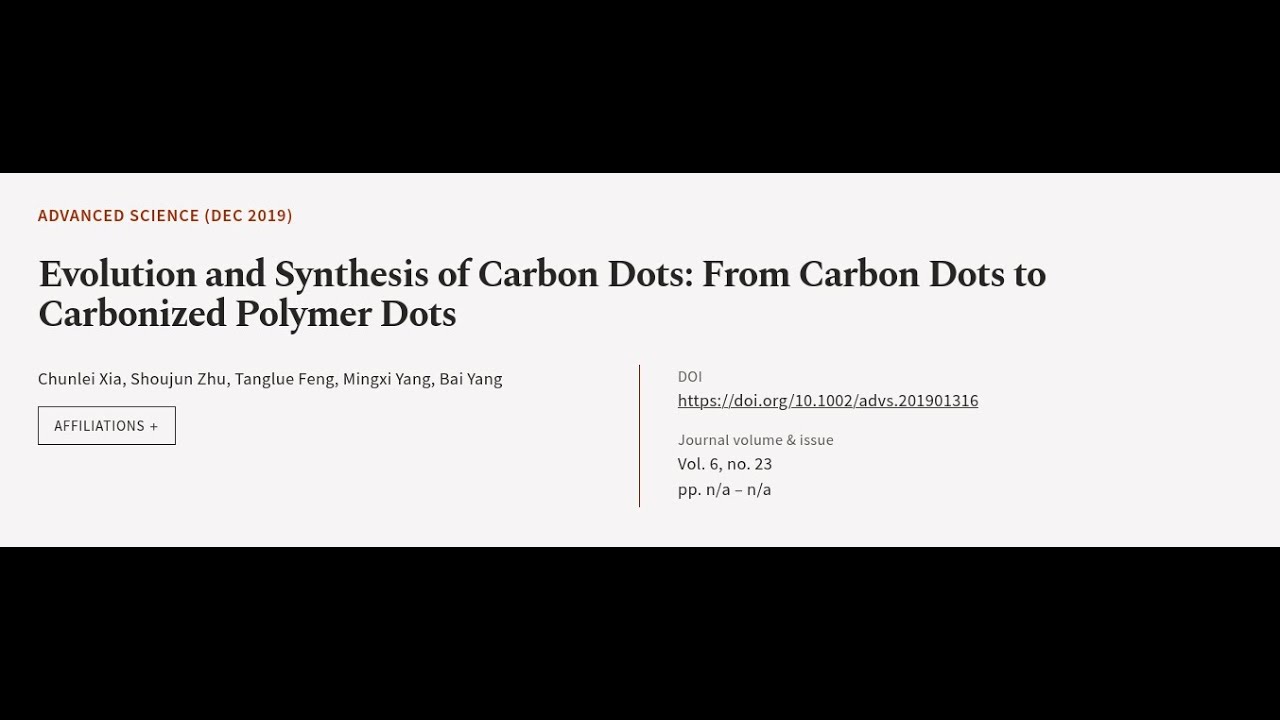 Evolution and Synthesis of Carbon Dots: From Carbon Dots to Carbonized Polymer Dots | RTCL.TV