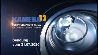 31.07.2020 Kamera12 | Der Informationskanal der Stadt Oederan und der Ortsteile | Komplette Sendung