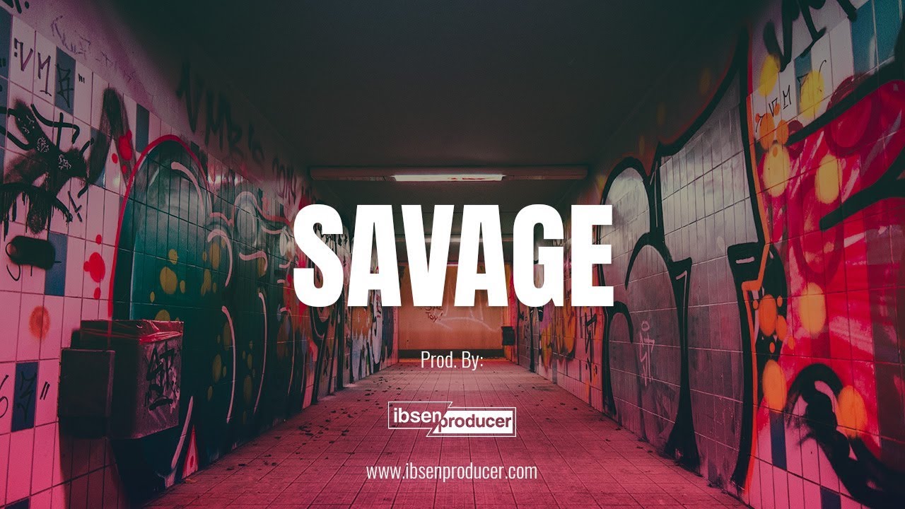 FREE "SAVAGE" - [TRAP BEAT] INSTRUMENTAL Prod.by Ibsen Producer