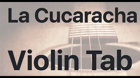 Learn La Cucaracha on Violin - How to Play Tutorial