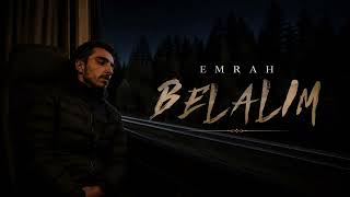 Emrah - Belalım Benim 2026