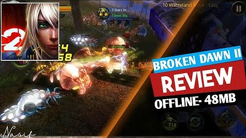 BROKEN DAWN II GAMEPLAY BEST OFFLINE GAMES FOR ANDROID & IOS