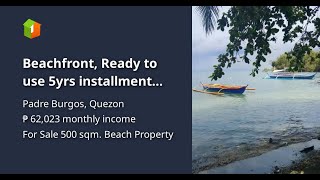 Beachfront, Ready to use 5yrs installment along brgy.cemented road