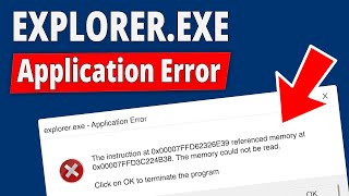 How To Fix Explorer.exe Application Error On Windows 1110?