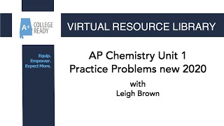 AP Chemistry Unit 1 Practice Problems new 2020