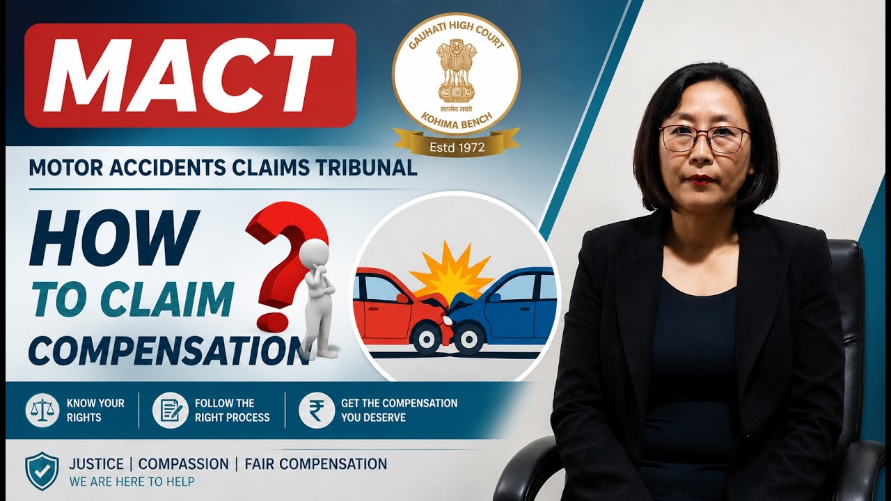 MACT Information Video Nagamese | Motor Accidents Claims Tribunal - YouTube