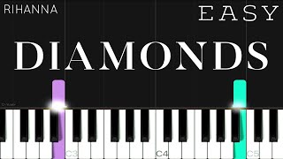 Rihanna - Diamonds | EASY Piano Tutorial