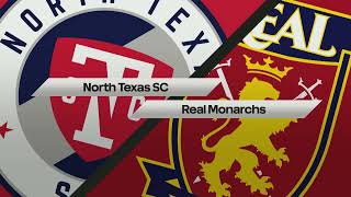 North Texas SC vs. Real Monarchs Highlights | April 21, 2023