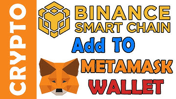 Add Binance Smart Chain network BNB in MetaMask wallet
