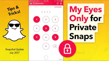 How to Use Snapchat My Eyes Only - Keep Snaps Private