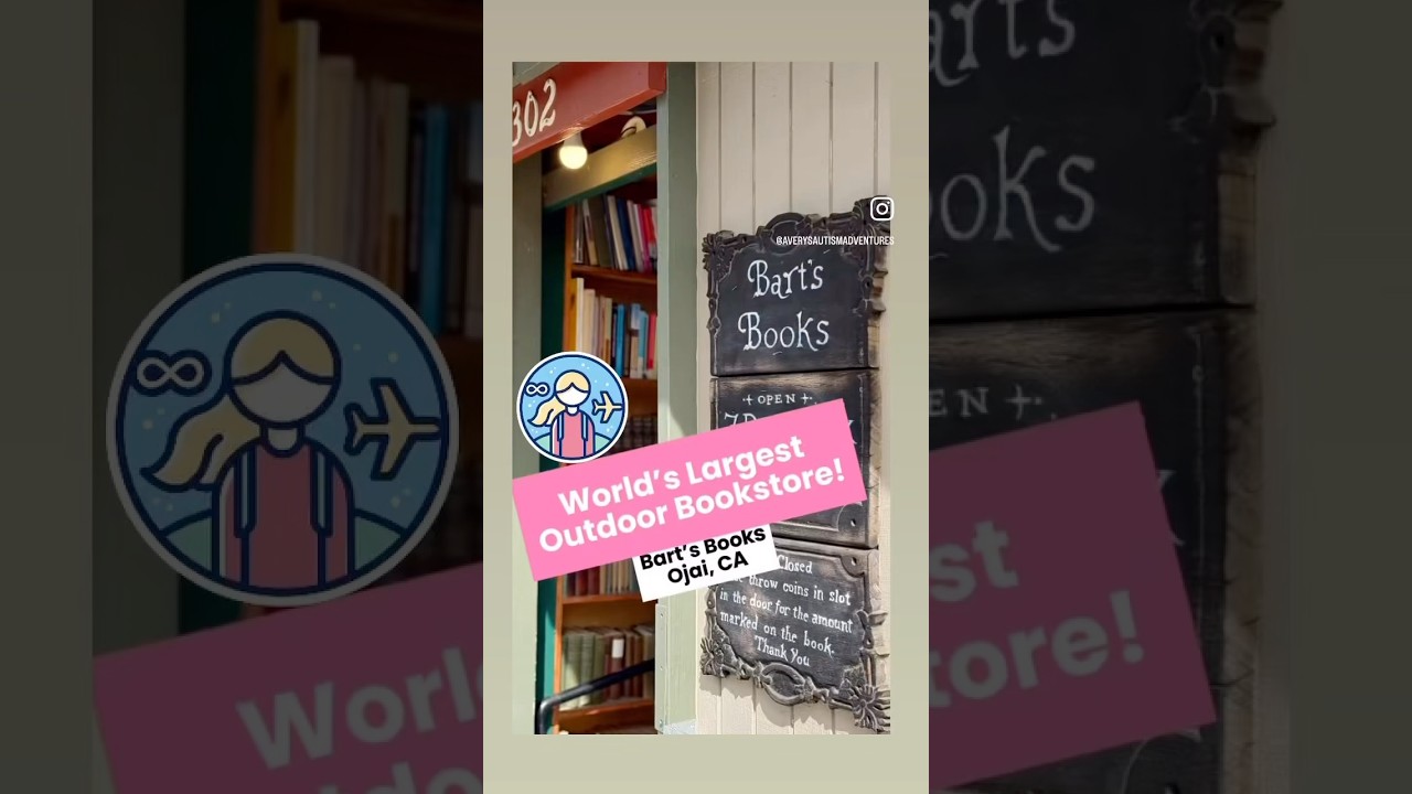 World’s Largest Outdoor Bookstore: Bart’s Books in Ojai, CA. 