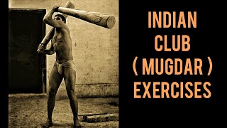 Indian Club (Mugdar) : Can you Survive ?