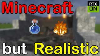 Minecraft but WATER and FIRE are REALISTIC