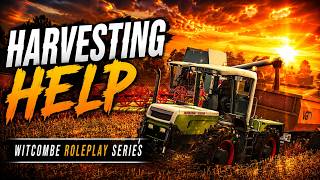 FS25 | WITCOMBE ROLEPLAY | HARVESTING HELP | EP3