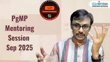PgMP Certification Explained Sep 2025: Eligibility, Process & Preparation #pgmp #pgmpizenbridge