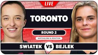 SWIATEK vs BEJLEK • WTA Toronto 2026 • LIVE Tennis Watchalong